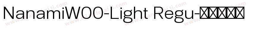 NanamiW00-Light Regu字体转换